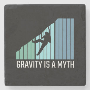 Climbing - Gravity Is a Myth Stone Coaster