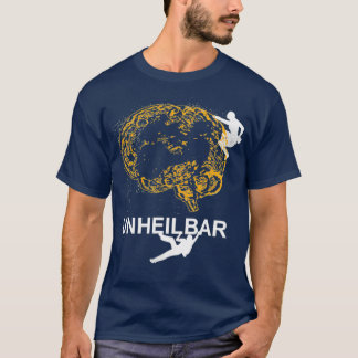 Climbing Incurable climbing bouldering mountainsTS T-Shirt