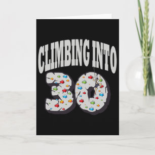 Climbing Into 30 Year Old Rock Climbing Birthday  Card