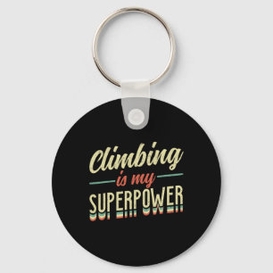 Climbing Is My Superpower Key Ring