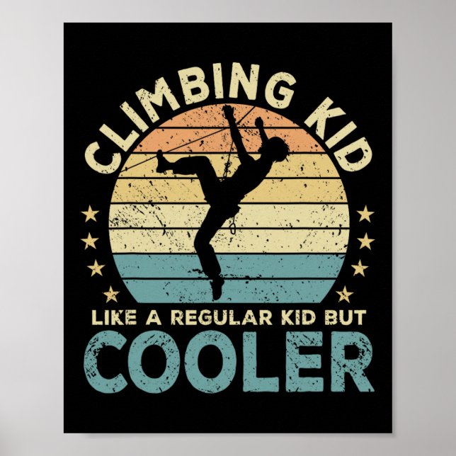 Climbing Kid Climber Funny  Poster (Front)