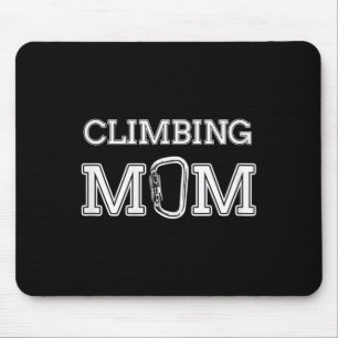 Climbing Mom Fun Rock Climbing Gift For Mothers An Mouse Pad
