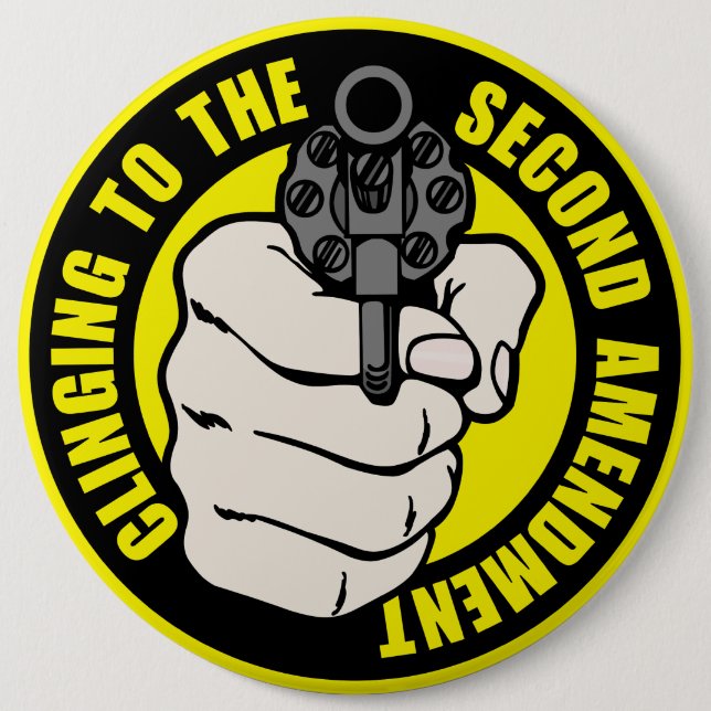 Clinging to the Second Amendment 6 Cm Round Badge (Front)