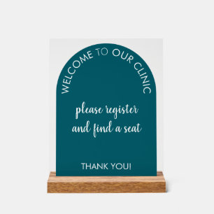 Clinic Welcome Sign – Register and Take a Seat