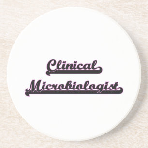 Clinical Microbiologist Classic Job Design Coaster