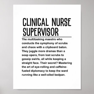 Clinical nurse supervisor poster