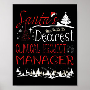 Clinical Project Manager Xmas Job Funny Christmas Poster