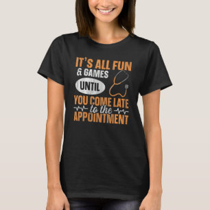 Clinical receptionist for a Healthcare Receptionis T-Shirt