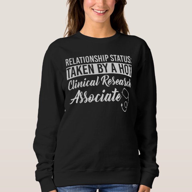 Clinical Research Associate Apparel Associates Sweatshirt (Front)