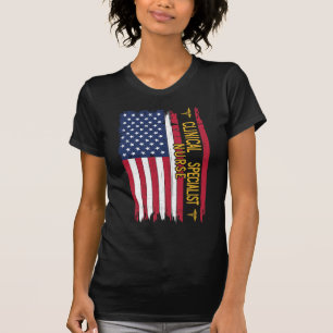 Clinical Specialist Nurse American Flag T-Shirt