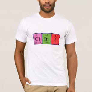 Clint periodic table name shirt