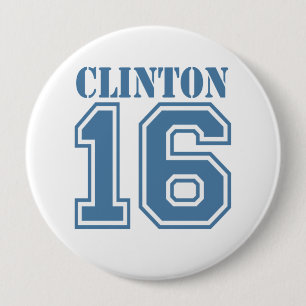 CLINTON IN 2016.png 10 Cm Round Badge