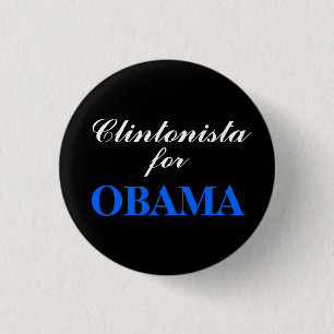 Clintonista for OBAMA 3 Cm Round Badge