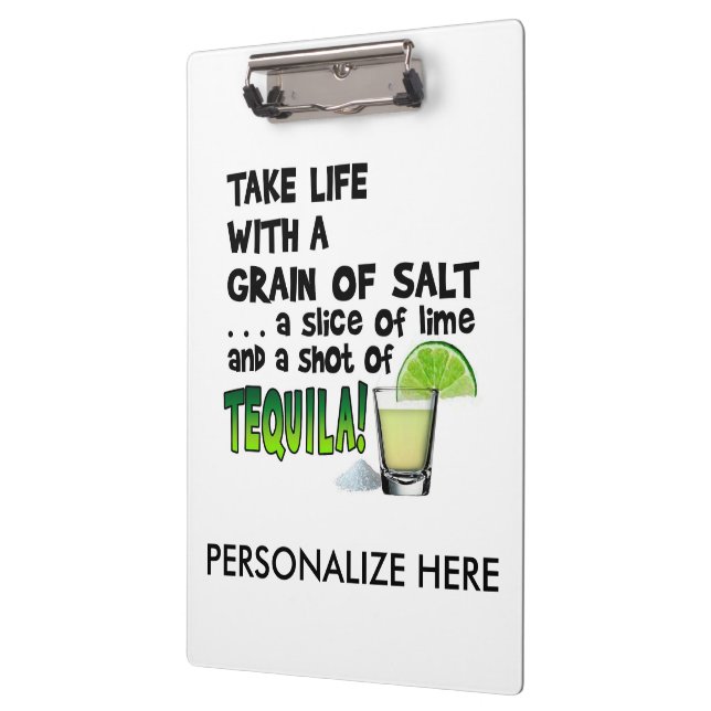 CLIPBOARD - LIFE, LIME, SALT, TEQUILA! (Left)