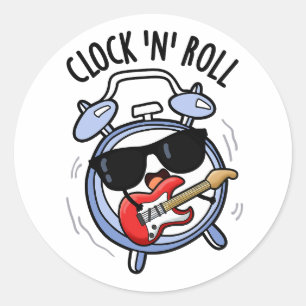 Clock And Roll Funny Rock Pun  Classic Round Sticker