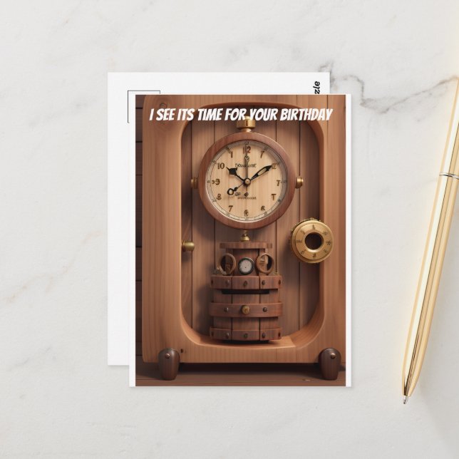 Clock I see its time for your birthday Postcard (Front/Back In Situ)