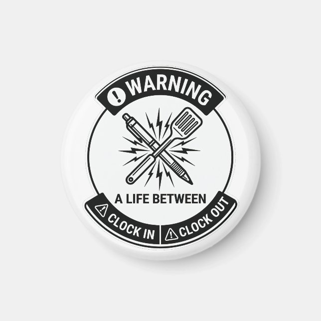 Clock In Clock Out Emblem Magnet (Front)