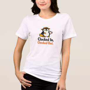 Clocked In Checked Out Funny Penguin Design Tri-Blend Shirt