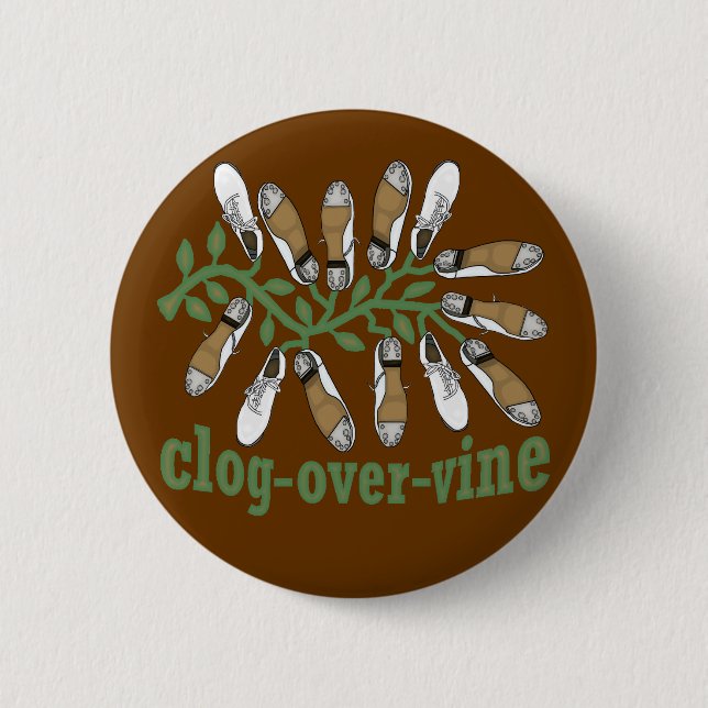 Clog Over Vine Dance Large 6 Cm Round Badge (Front)