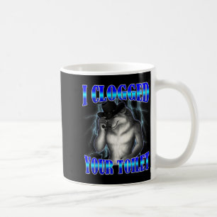 Clogged toilet funny alpha wolf meme brainrot coffee mug