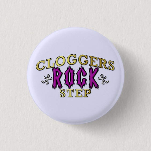 Cloggers Rock Step Clogging Dance 3 Cm Round Badge (Front)