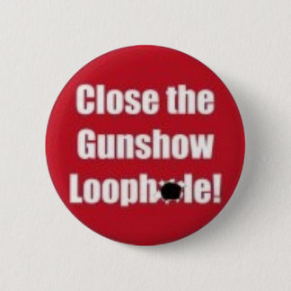 Close Gun Show Loophole button