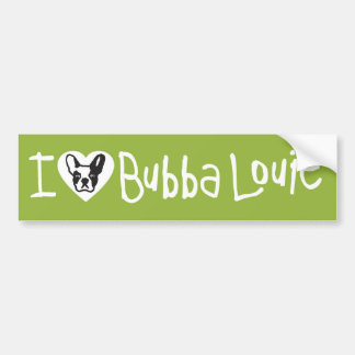 Close to Your Heart Bubba Bumper Sticker
