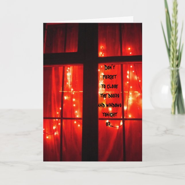 Close Your Windows. Halloween Card (Front)