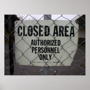 Closed Area Poster