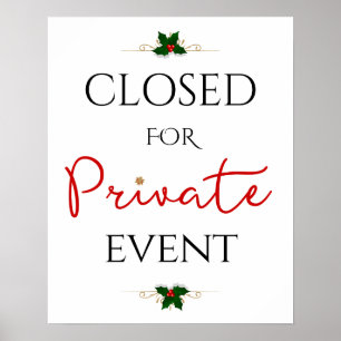 Closed for Private Holiday Event Poster