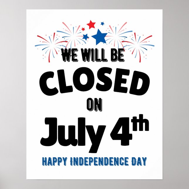 Closed on July 4th Window Sign (Front)