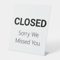 Closed Sorry We Missed You Business Template
