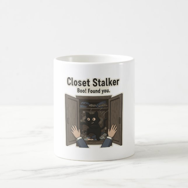 Closet Stalker T-Shirt Coffee Mug (Center)