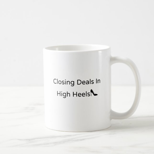 Closing Deals in High Heels Women Realtor Coffee Mug (Right)