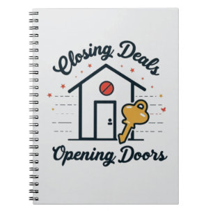 Closing Deals, Opening Doors Realtor Notebook