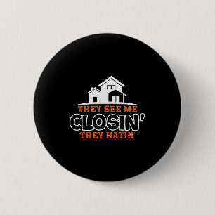 Closing S Like A Boss Real Estate Funny Realtor  6 Cm Round Badge
