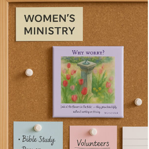 Clothed Like the Flowers Inspirational Bible Verse Magnet