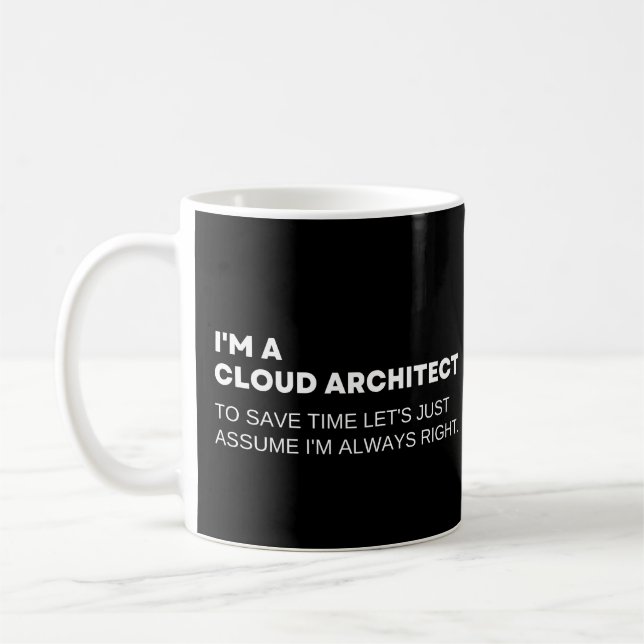 Cloud Architect Funny Engineers Coffee Mug (Left)