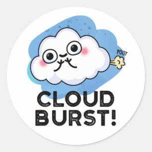 Cloud Burst Funny Cloud Fart Pun Classic Round Sticker