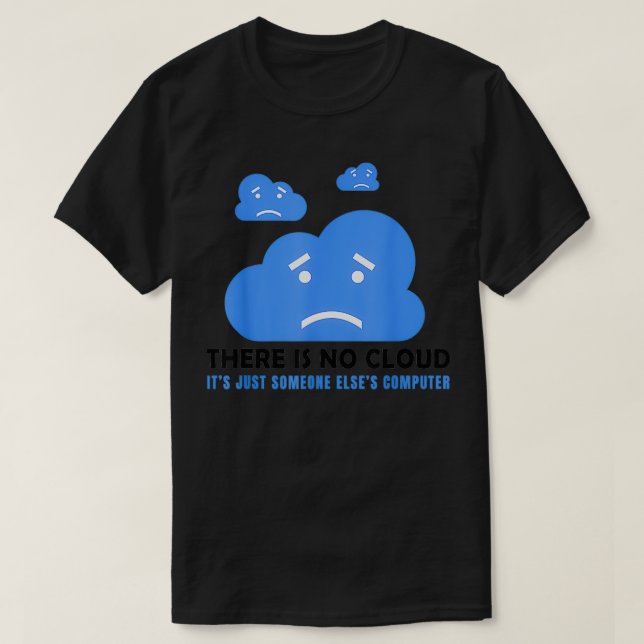 Cloud Computing Network Engineer IT Computer Scien T-Shirt (Design Front)