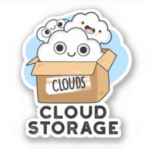 Cloud Storage Funny Weather Technology Pun 