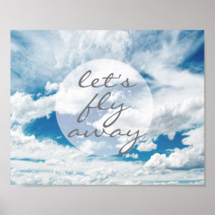 clouds and sky photography poster with text