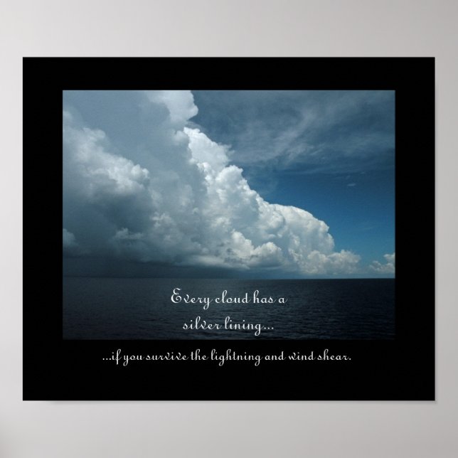 Clouds Funny De-Motivational Poster 2 (Front)