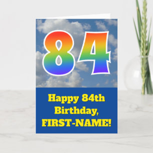 Cloudy Blue Sky, Rainbow Pattern "84" Birthday # Card