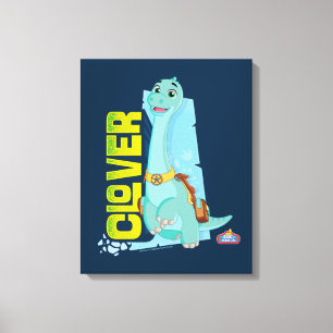 Clover   Dino Ranch Canvas Print
