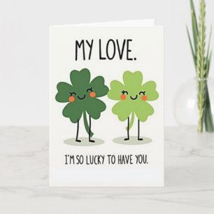 Clover Love Lucky You Card