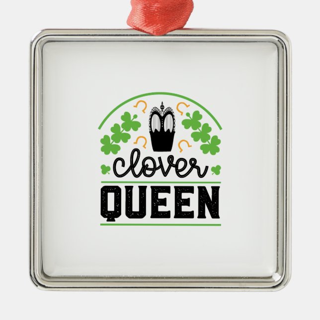Clover Queen Metal Ornament (Front)