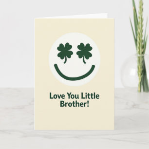 Clover Smiling Brother Love Card