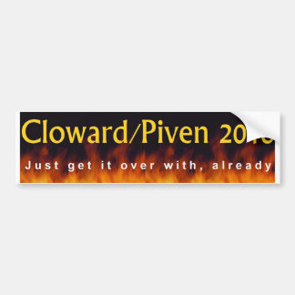 Cloward & Piven 2016 Bumper Sticker