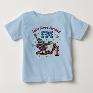 Clown Around 1st Birthday Baby T-Shirt